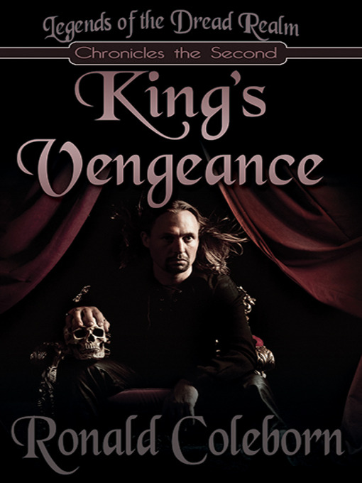 Title details for King's Vengeance by Ronald Coleborn - Available